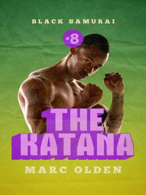 Title details for The Katana by Marc Olden - Available